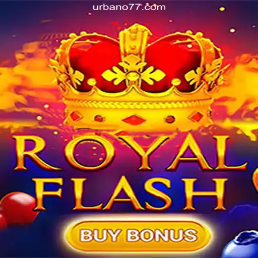 Discover RoyalFlashBuyBonus: A Thrilling Experience on Urbano777.COM Platform-Oficial Slots Brasil #1